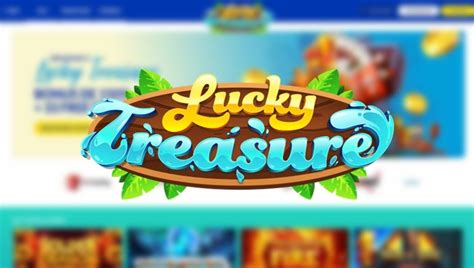 lucky treasure casino!